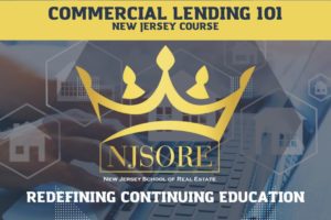 NJSORE: Commercial Lending 101