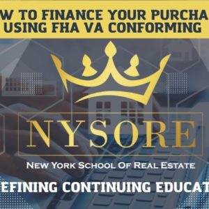 ZOOM: How To Finance Your Purchase using FHA VA Conforming Loans