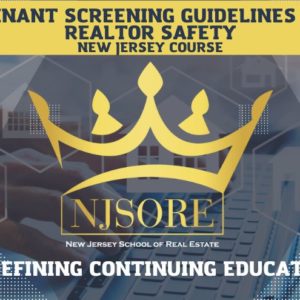 ZOOM: Tenant Screening Guidelines for Realtor Safety NJSORE