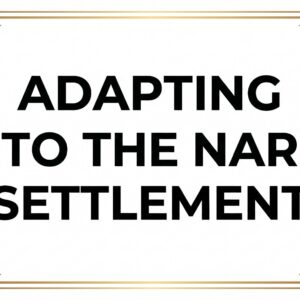 Adapting to the NAR Settlement