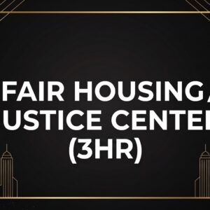 ZOOM: Fair Housing/Justice Center (3HR)