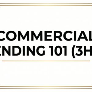 ZOOM: Commercial Lending 101 (3HR)